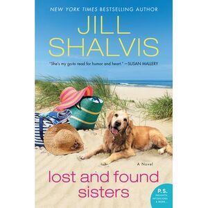 Lost and Found Sisters -- Jill Shalvis